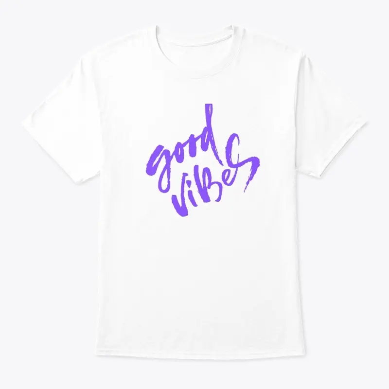 good vibes t-shirt